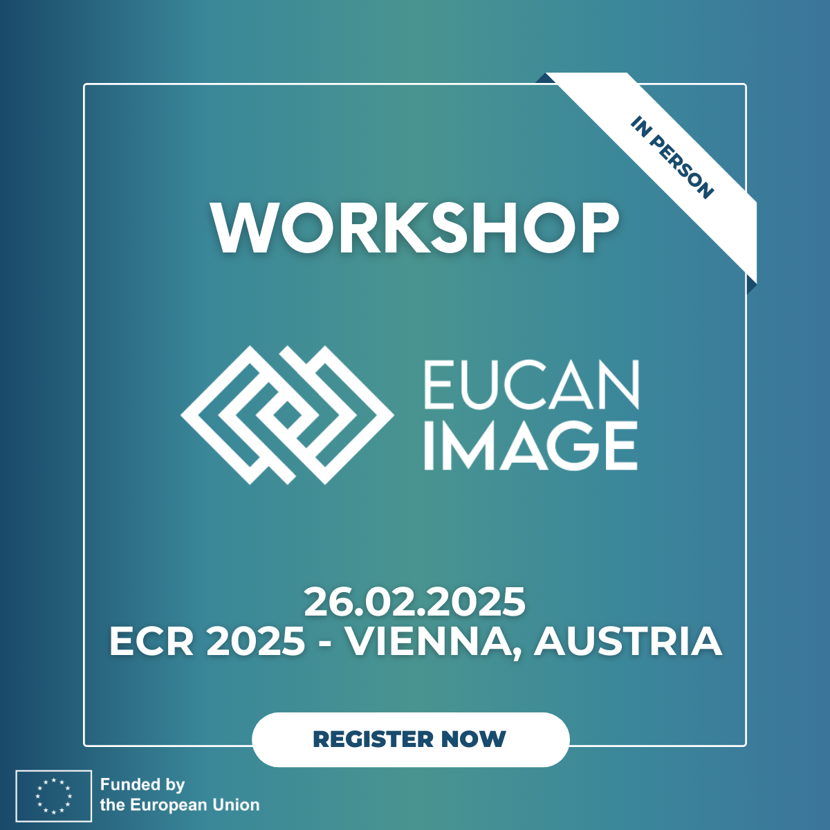 EuCanImage Workshop at ECR 2025